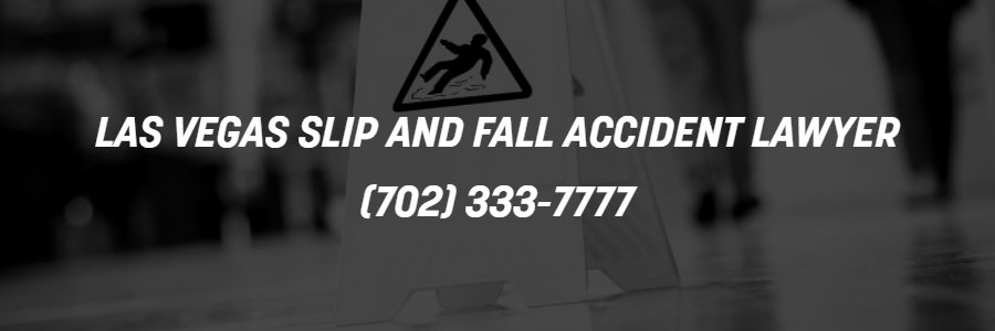 Las Vegas Slip and fall accident attorney
